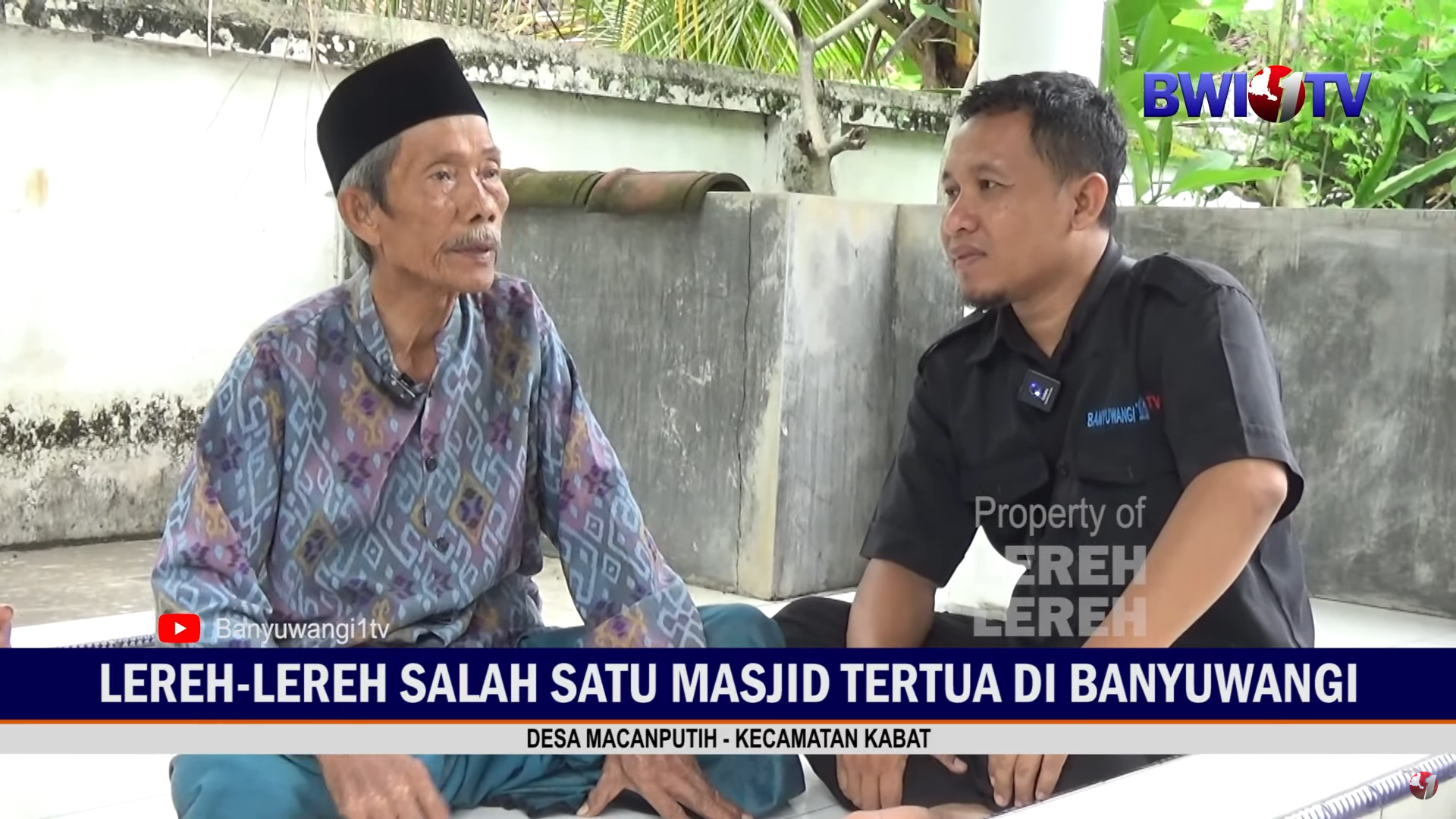 VIDEO: LEREH LEREH SALAH SATU MASJID TERTUA DI BANYUWANGI